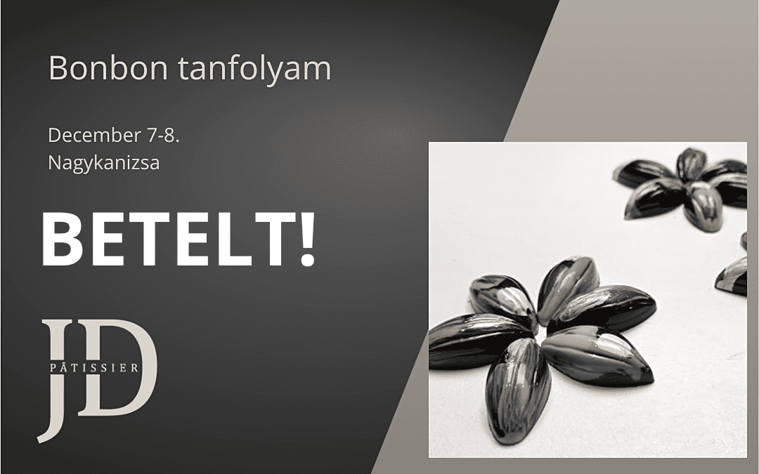 Bonbon és desszert tanfolyam December 7-8. Nagykanizsa