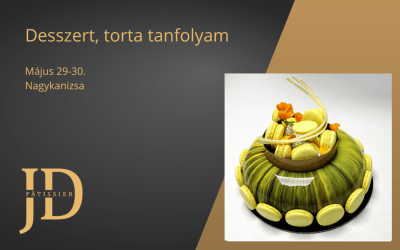 Desszert, torta tanfolyam – Május 29-30.